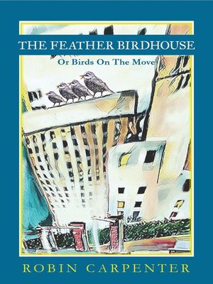 cover image of The Feather Birdhouse
